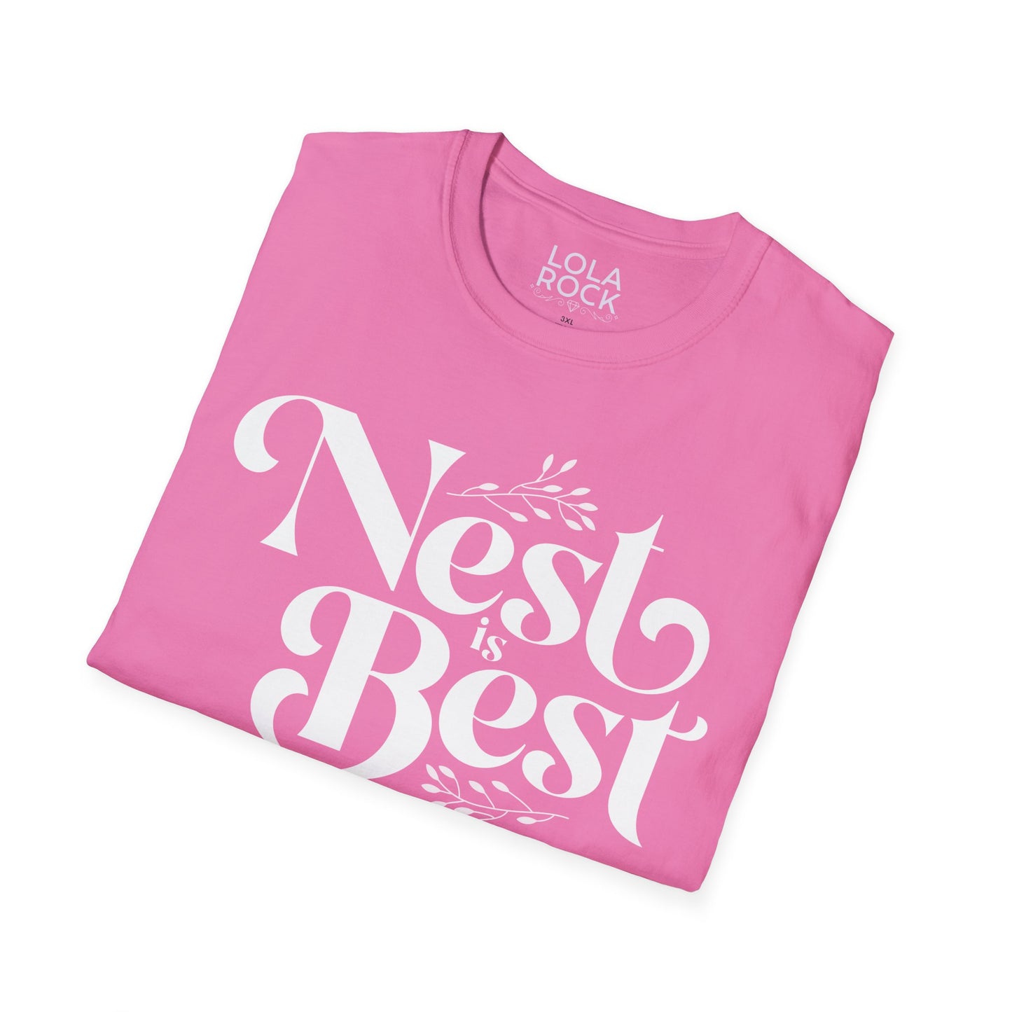 Nest is Best - Softstyle T-Shirt