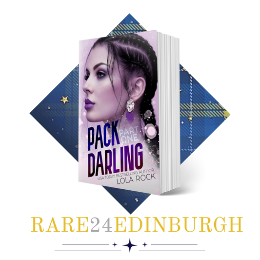 Pack Darling Part One - RARE Edinburgh 2024 Pre-Order