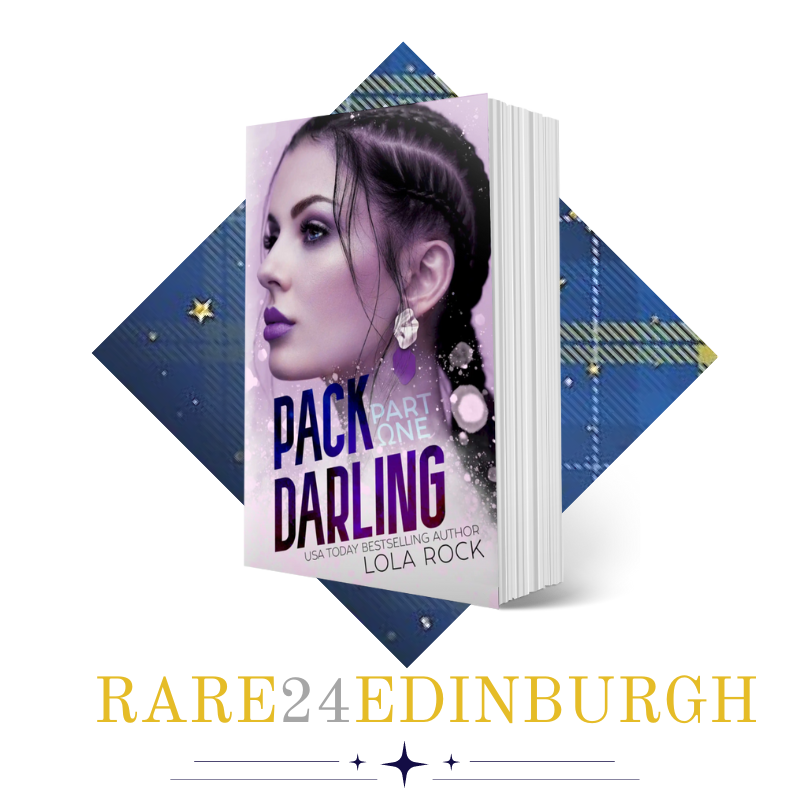 Pack Darling Part One - RARE Edinburgh 2024 Pre-Order