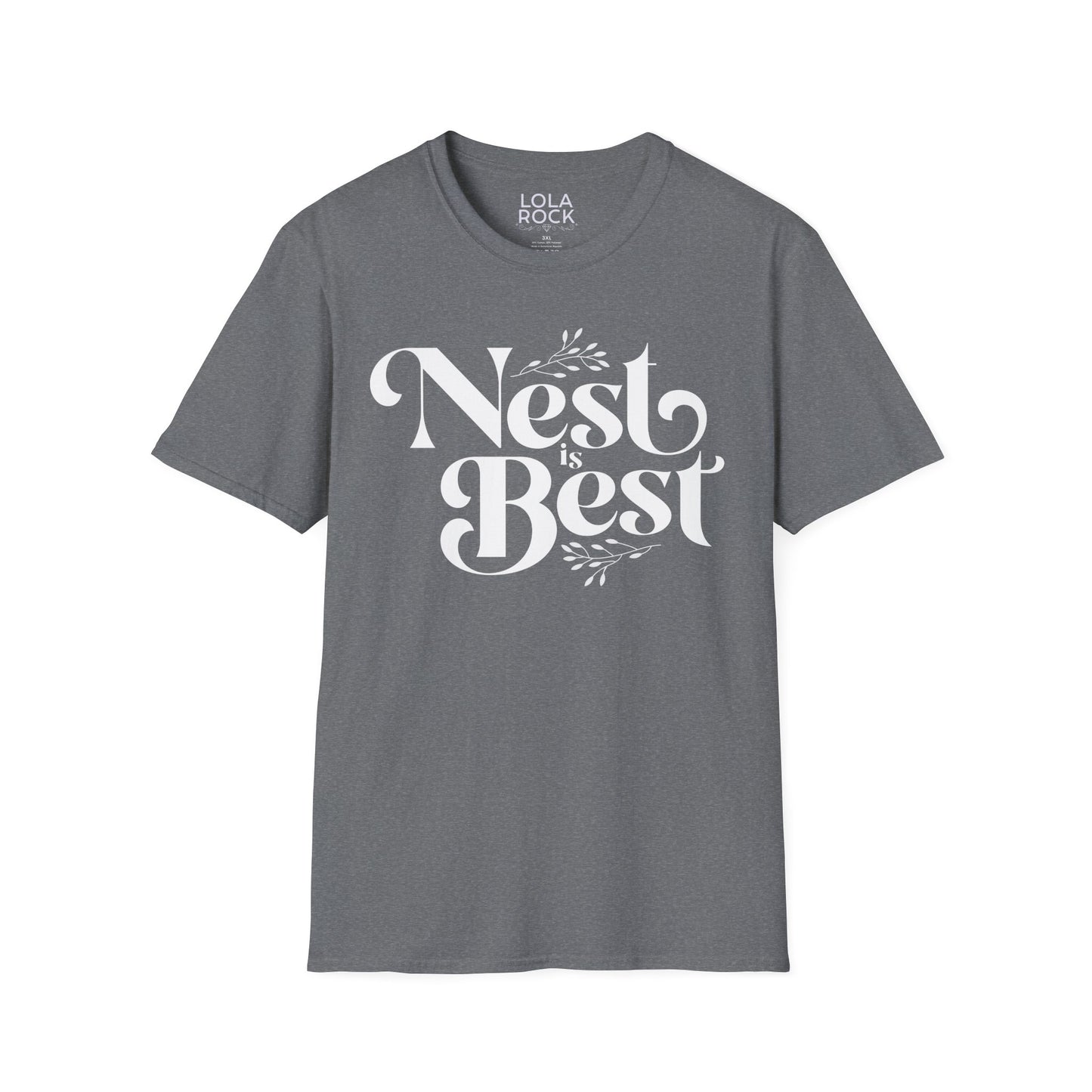 Nest is Best - Softstyle T-Shirt