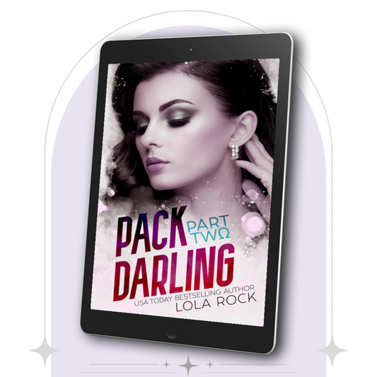 Pack Darling Part Two